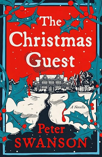 The Christmas Guest by Peter Swanson