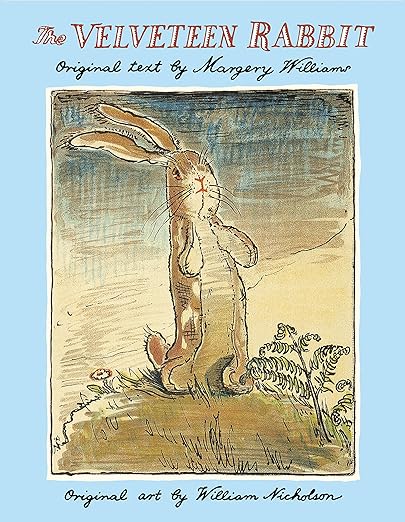 The Velveteen Rabbit by Margery Williams