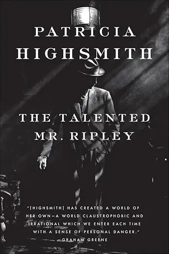 The Talented Mr. Ripley by Patricia Highsmith