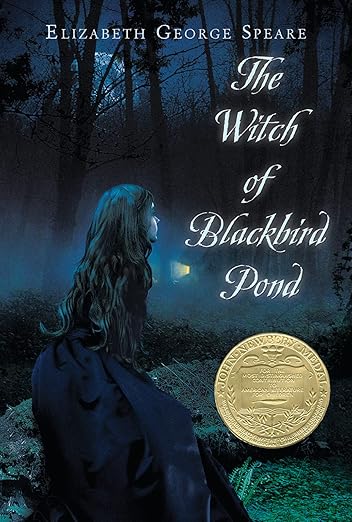 The Witch of Blackbird Pond by Elizabeth George Speare