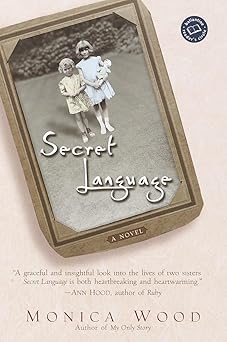 secret language by monica wood