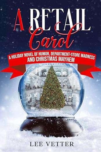 A Retail Carol by Lee Vetter